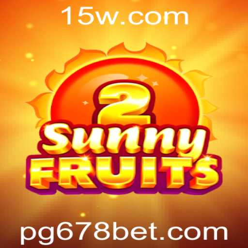 Descubra o Fascinante Mundo de SunnyFruits2 no 678bet